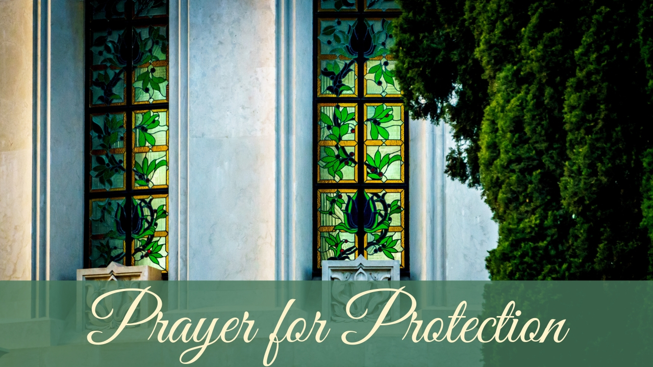 New Video – Prayer for Protection