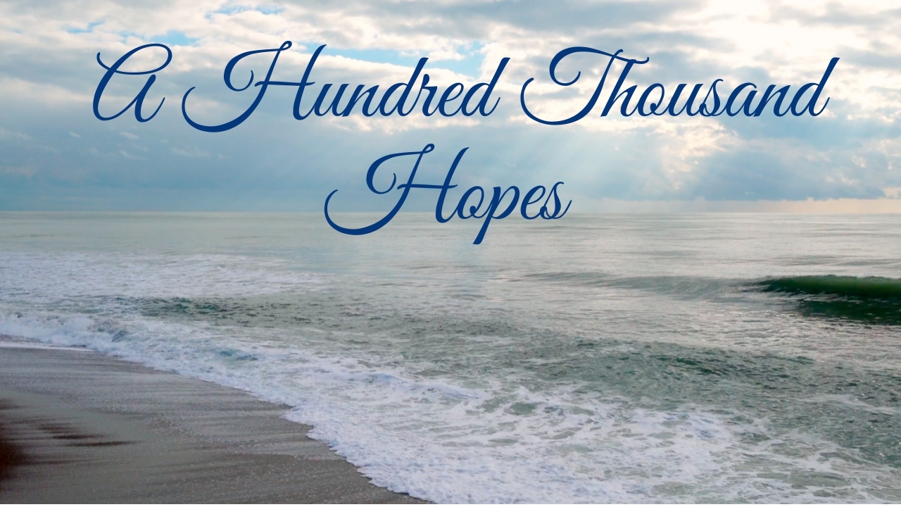 A Hundred Thousand Hopes – Video