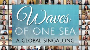 Waves of One Sea global singalong