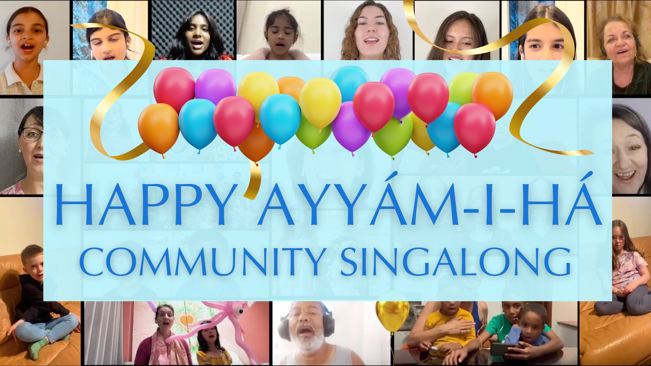 Ayyam-i-Ha Community Singalong