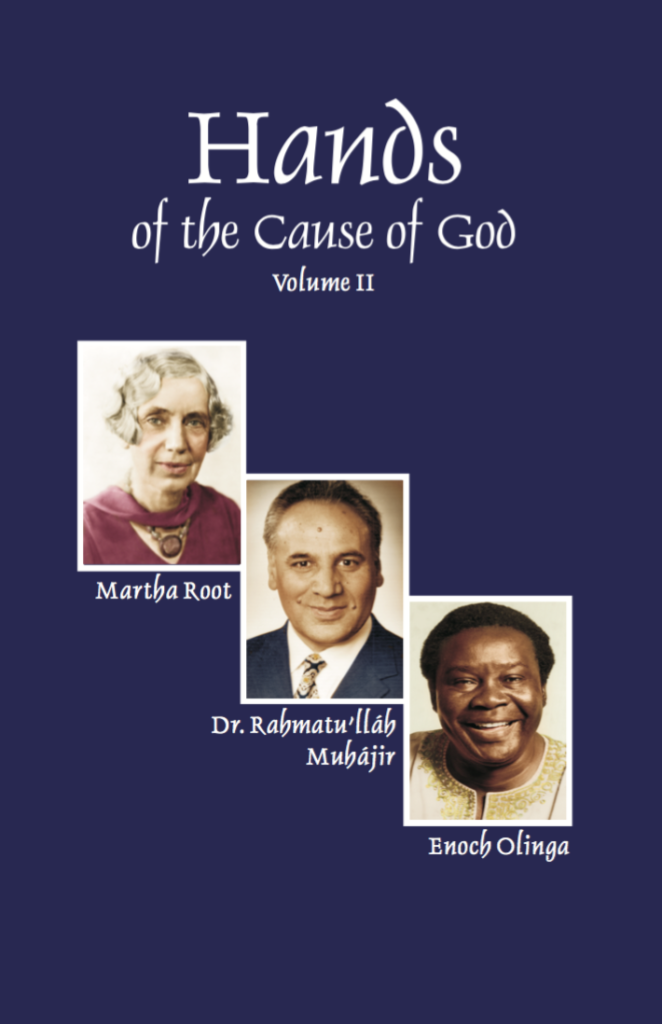 Hands of the Cause of God Volume II
