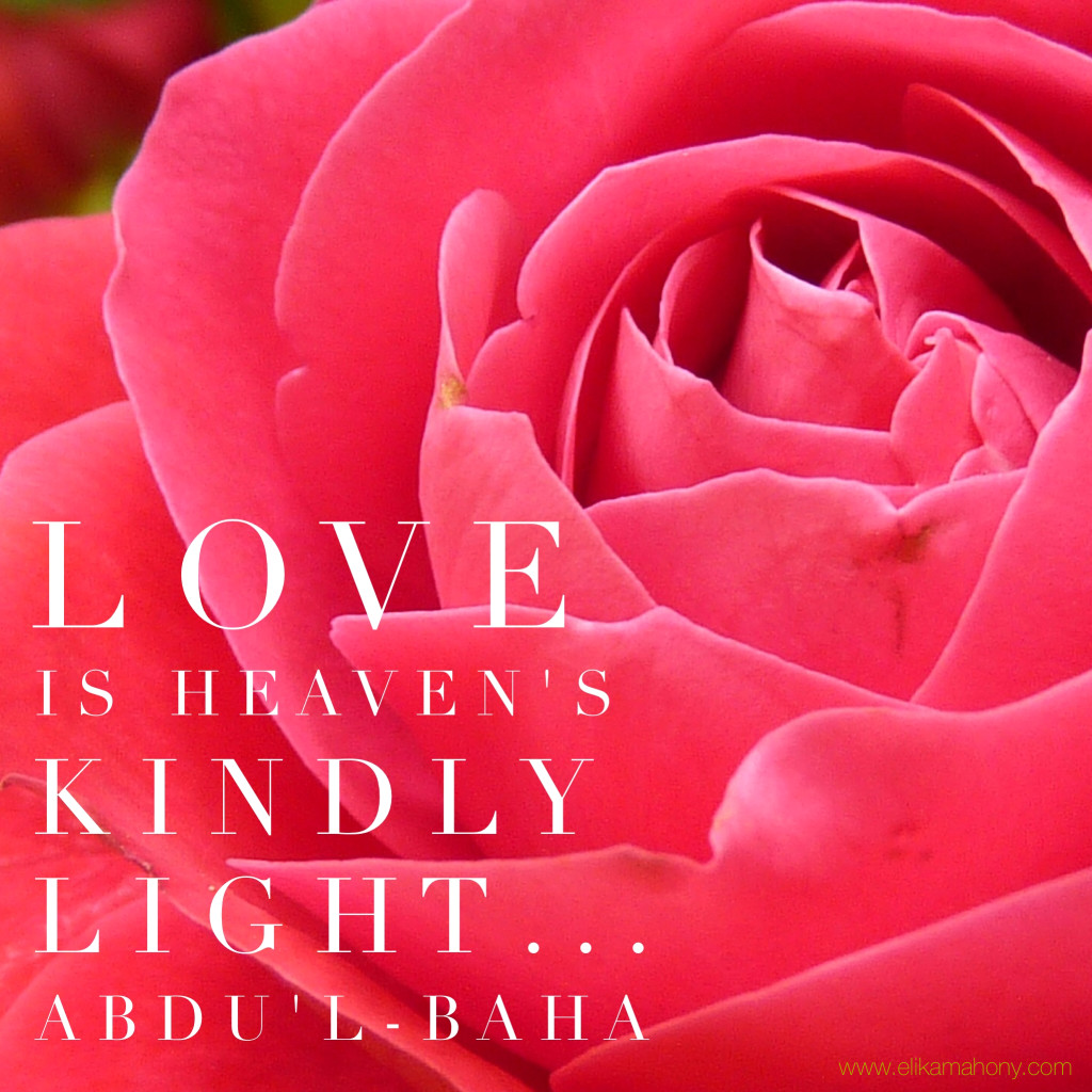 Love is heaven's kindly light